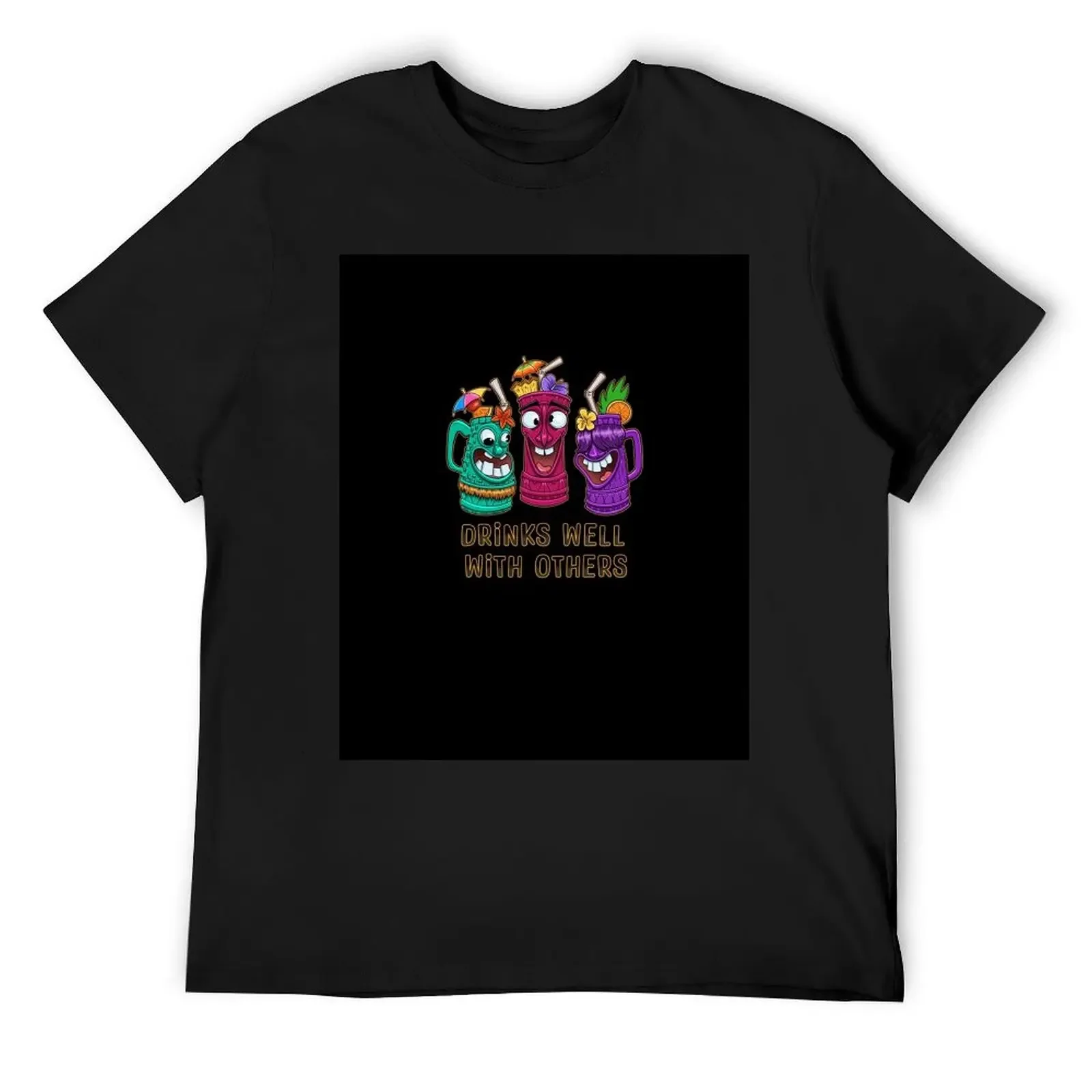 

Drinks Well With Others T-Shirt