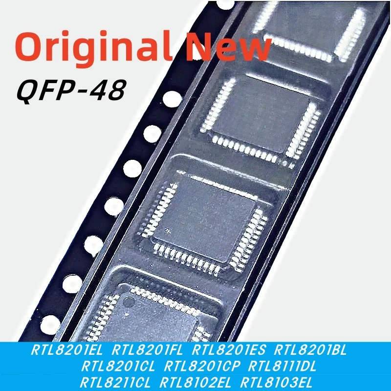 5 stücke 100% Neue RTL8201EL RTL8201FL RTL8201ES RTL8201BL RTL8201CL RTL8201CP RTL8111DL RTL8211CL RTL8102EL RTL8103EL QFP-48 Chip