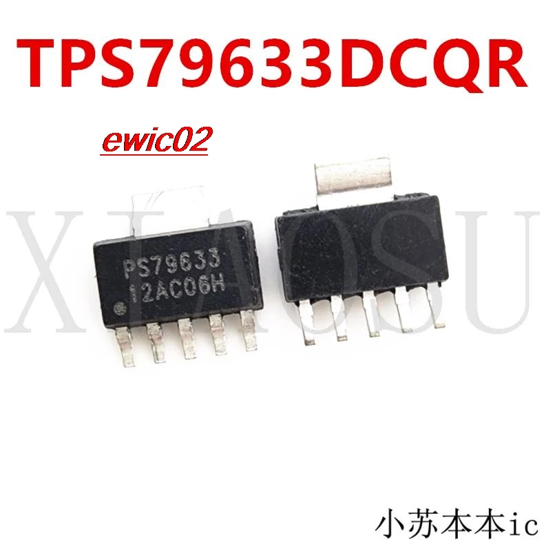 

Оригинальный запас TPS79633DCQR PS79633 SOT-223 IC