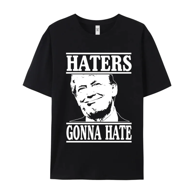 Funny Haters Gonna Hate Donald Design Thanksgiving Day All Cotton Round Collar Adult Tees Tee-Shirts Family Short Sleeve T Shirt