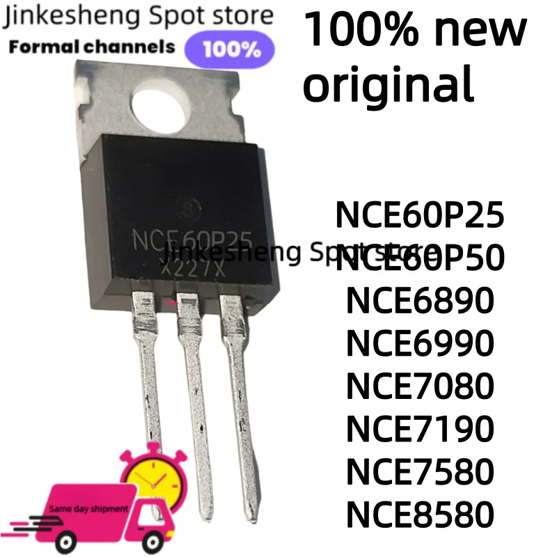 10-30/Pz NCE60P25 NCE60P50 NCE6890 NCE6990 NCE7080 NCE7190 NCE7580 NCE8580 nuovo Originale TO-220 in Magazzino