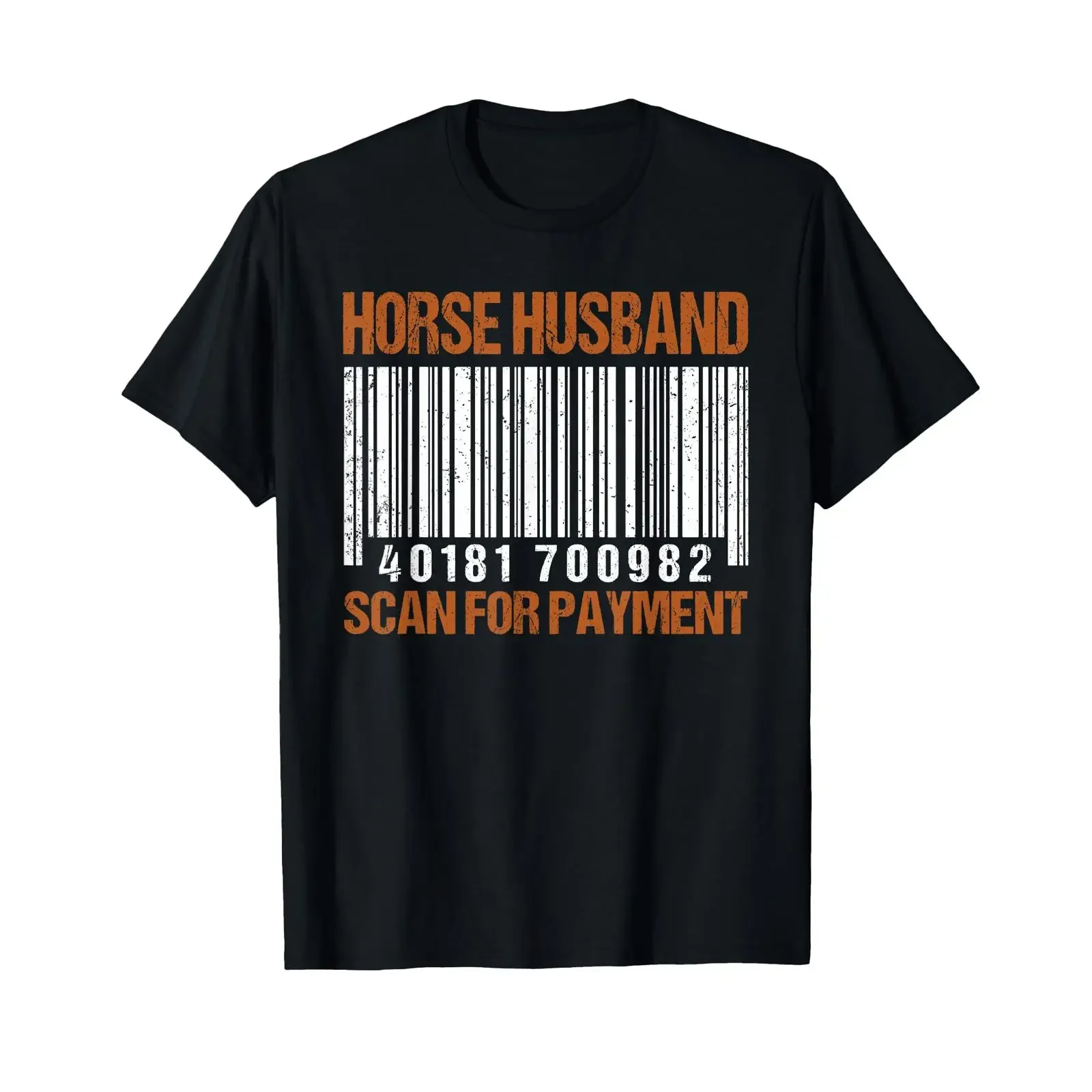 Horse husband scan for paymenT T Shirt vintage Washed Soft graphic Comfortable Unisex Stylish Slightly fashion Versatile homme