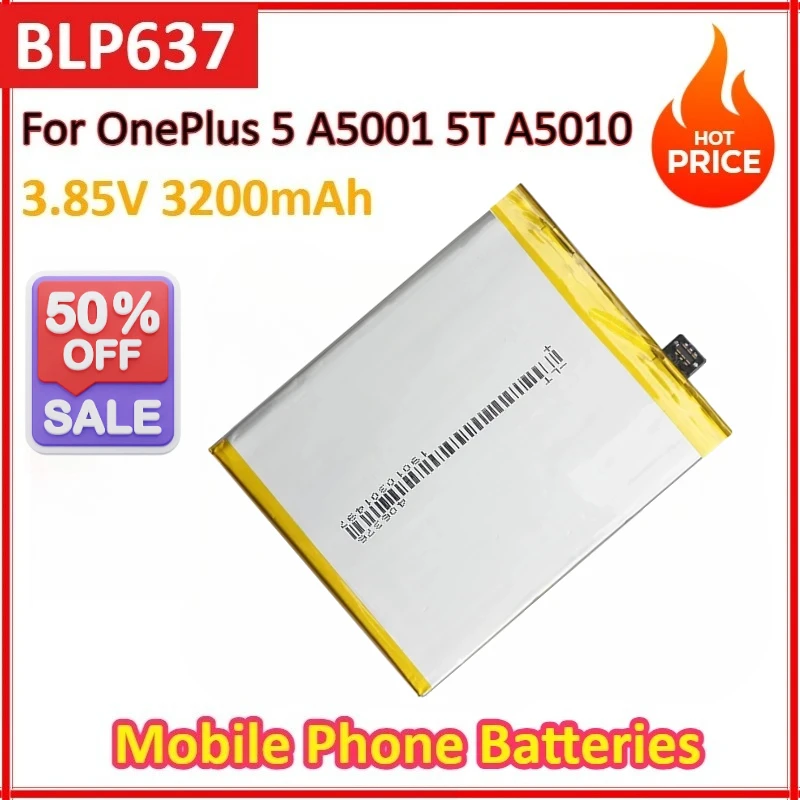

New BLP637 3.85V 3200mAh High Capacity Phone Replacement Battery for OnePlus 5 A5001 One Plus 5T A5010 Mobile Phone Battery
