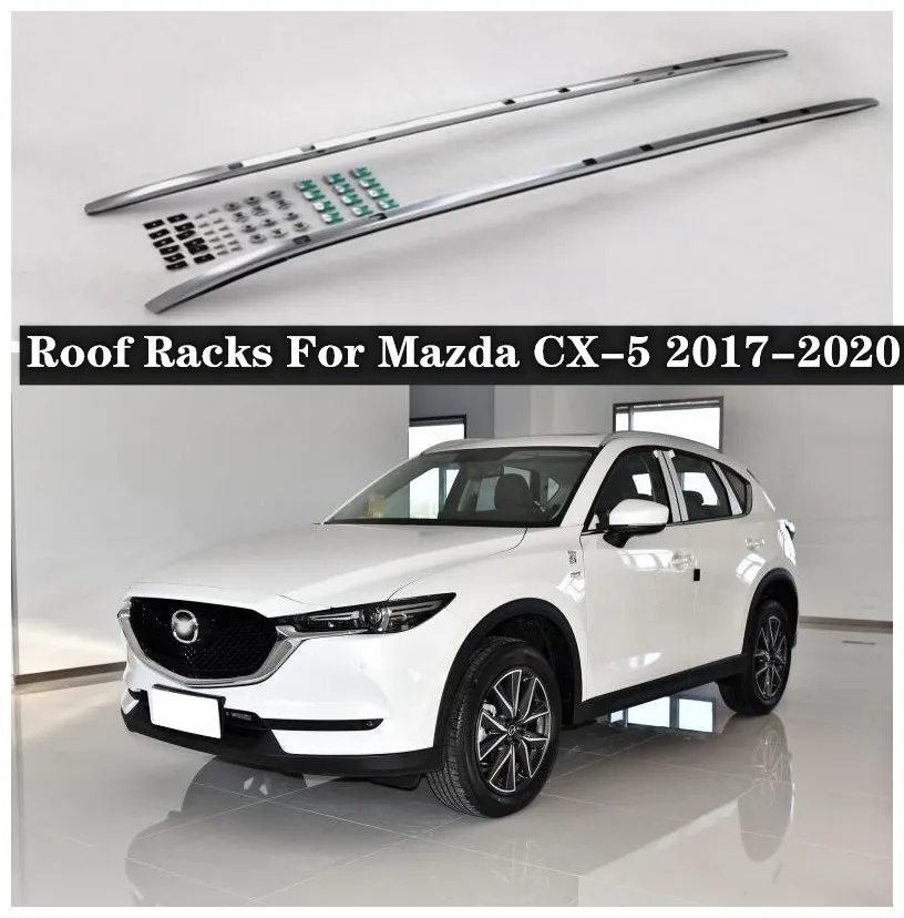 

For Mazda CX-5 CX5 2017 2018 2019 2020 High Quality Aluminum Alloy Car Roof Rack Luggage Crossbar