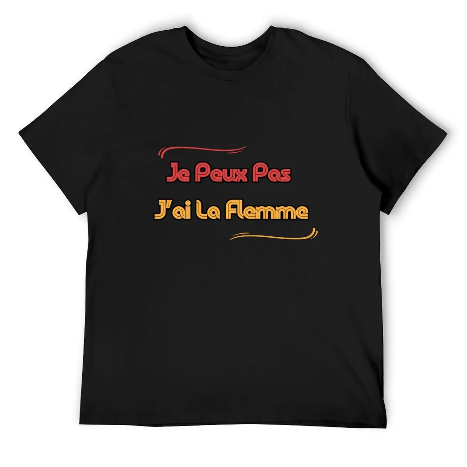 

je peux pas j'ai la flemme T-Shirt quick-drying summer tops quick drying mens designer clothes