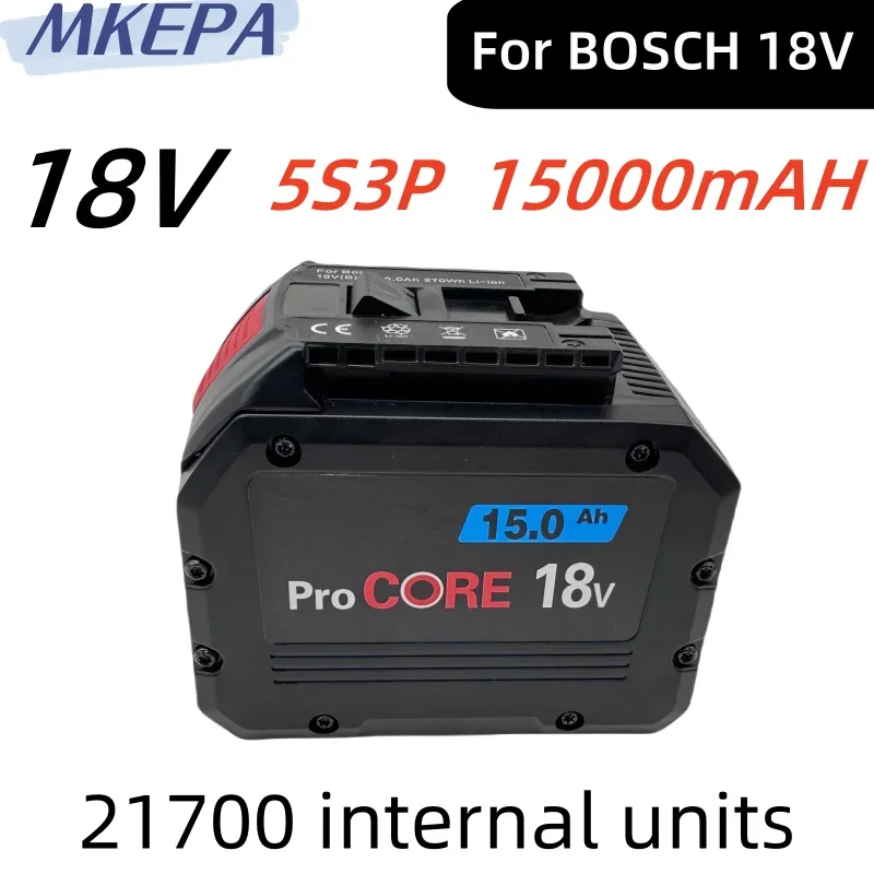 18V 15000mAH  For BOSCH Professional 18V 21700 Battery ProCORE 18V Li-ion Replacement for BAT609 BAT618 with BMS durable