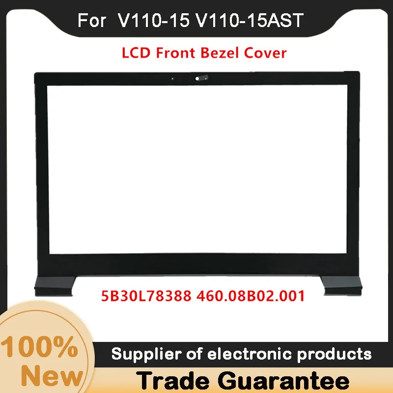 Lcd الجبهة الحافة غطاء لجهاز كمبيوتر محمول لينوفو ، جديد ، v110-15 ، v110-15AST ، 15ISK ، v110-15IKB ، 5b30l78388 ، 460.08b02. 001