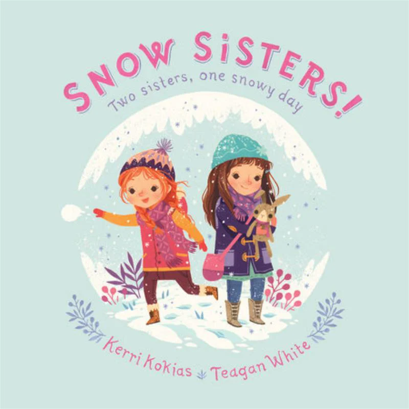 

Книга Teagan WhiteSnow Sisters Teagan White Knopf Publishing Group 9781101938836