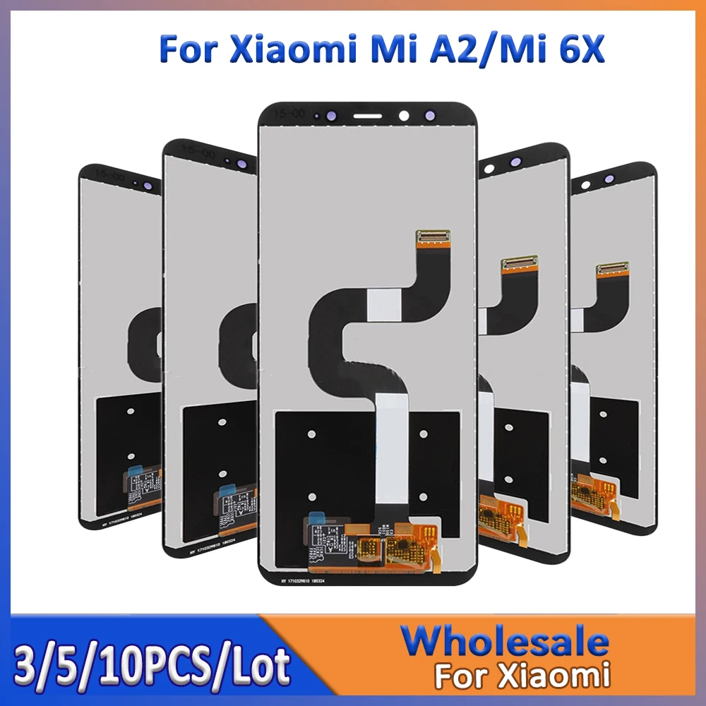 

Оптовая продажа, 3/5/10 шт./лот для Xiaomi Mi A2, ЖК-экран в сборе с сенсорной сборкой, дигитайзер, дисплей Mi 6X