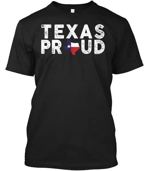 Texas Proud Country Proud T-Shirt Size S to 5XL