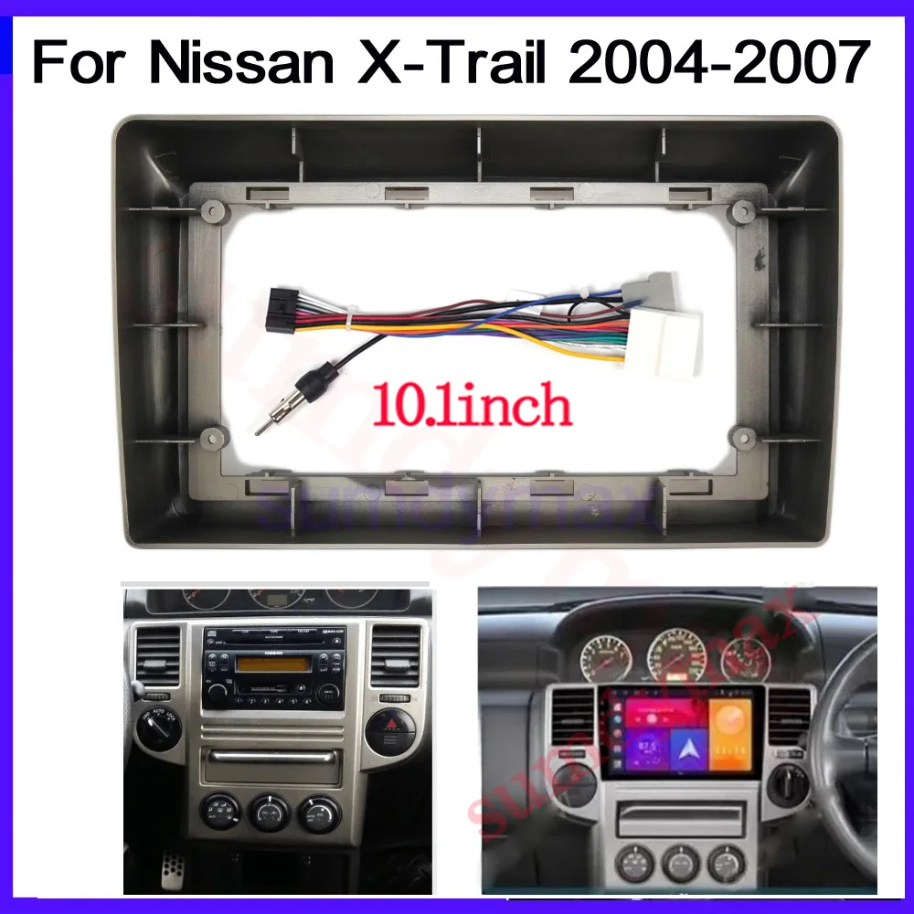 10.1 inch Car Frame Adapter For Nissan X-trail Xtrail 2004 - 2007 Android Radio Dask Kit Fascia