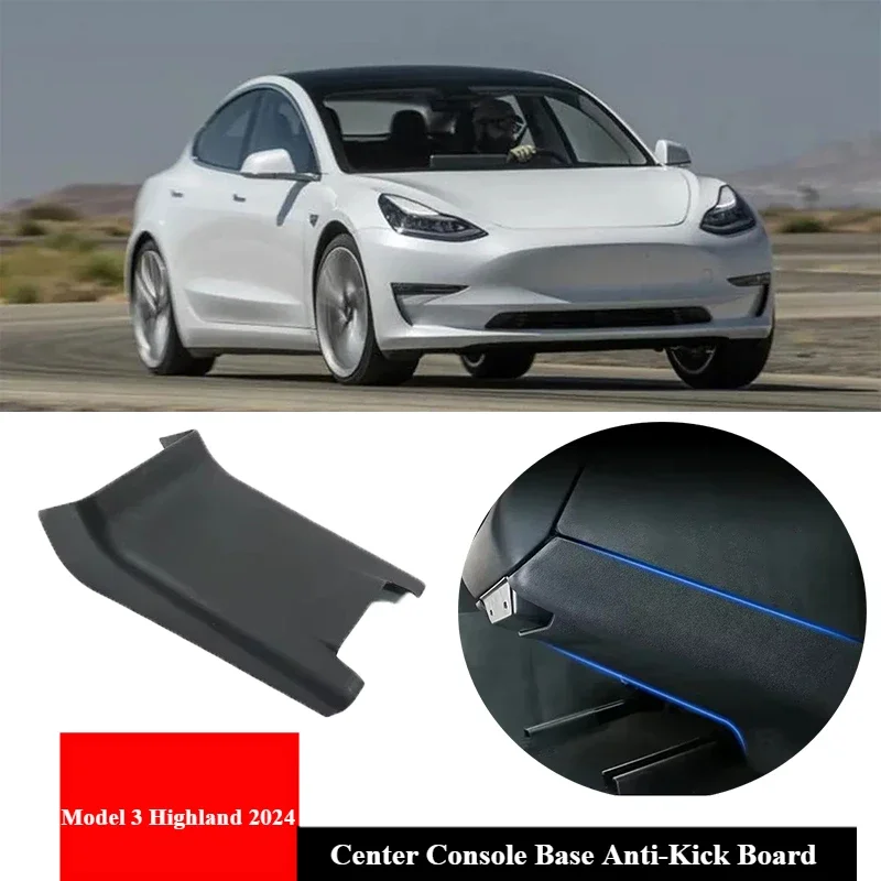 

Backseat Center Console Base Anti-Kick Board For Tesla Model 3 Highland 2024 Dirtyproof Anti Dirty Kickproof Carpet Protector