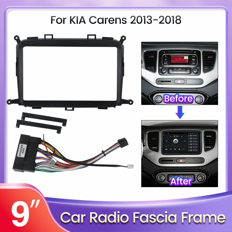 9INCH Car Radio Face Frame for KIA CARENS 2013 2014-2018 Dash Kit Stereo GPS Android Player Install Panel Fascia Trim Plate 2din