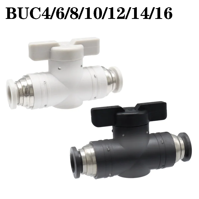 BUC Hand Valve 4/6/8/10/12mm Quick Joint Connector Pneumatic Fittings To Turn Switch Manual Ball Current Limiting
