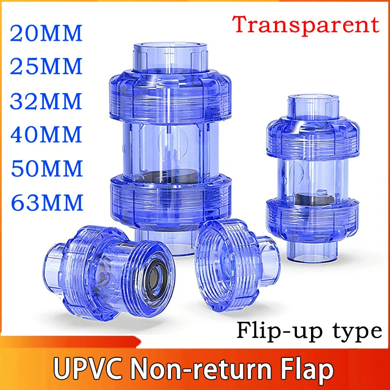 1PC 20/25/32/40/50/63mm Transparent UPVC Non-return Flap Valve Plumbing System Parts Water Tube Connector Non Return Check Valve