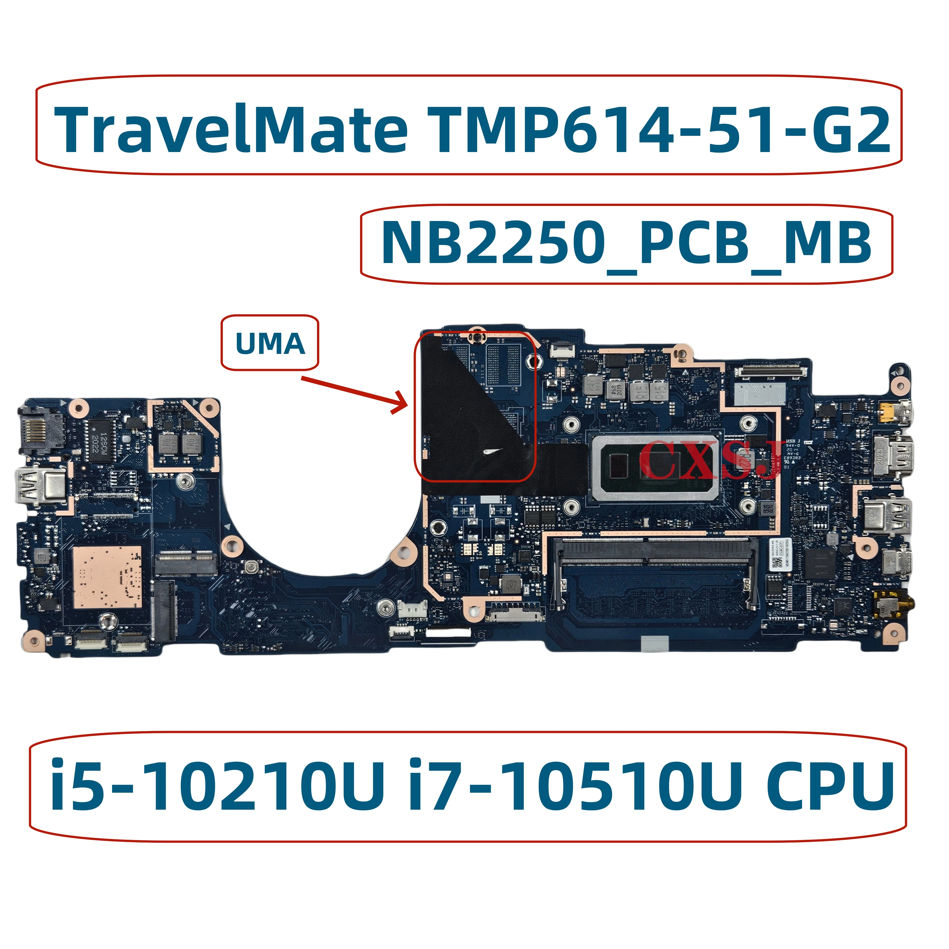 NB2250 NB2250_PCB_MB_V4 V3 For Acer TravelMate TMP614-51-G2 TMP614-51 Laptop Motherboard With  i5-10210U i7-10510U CPU UMA DDR4