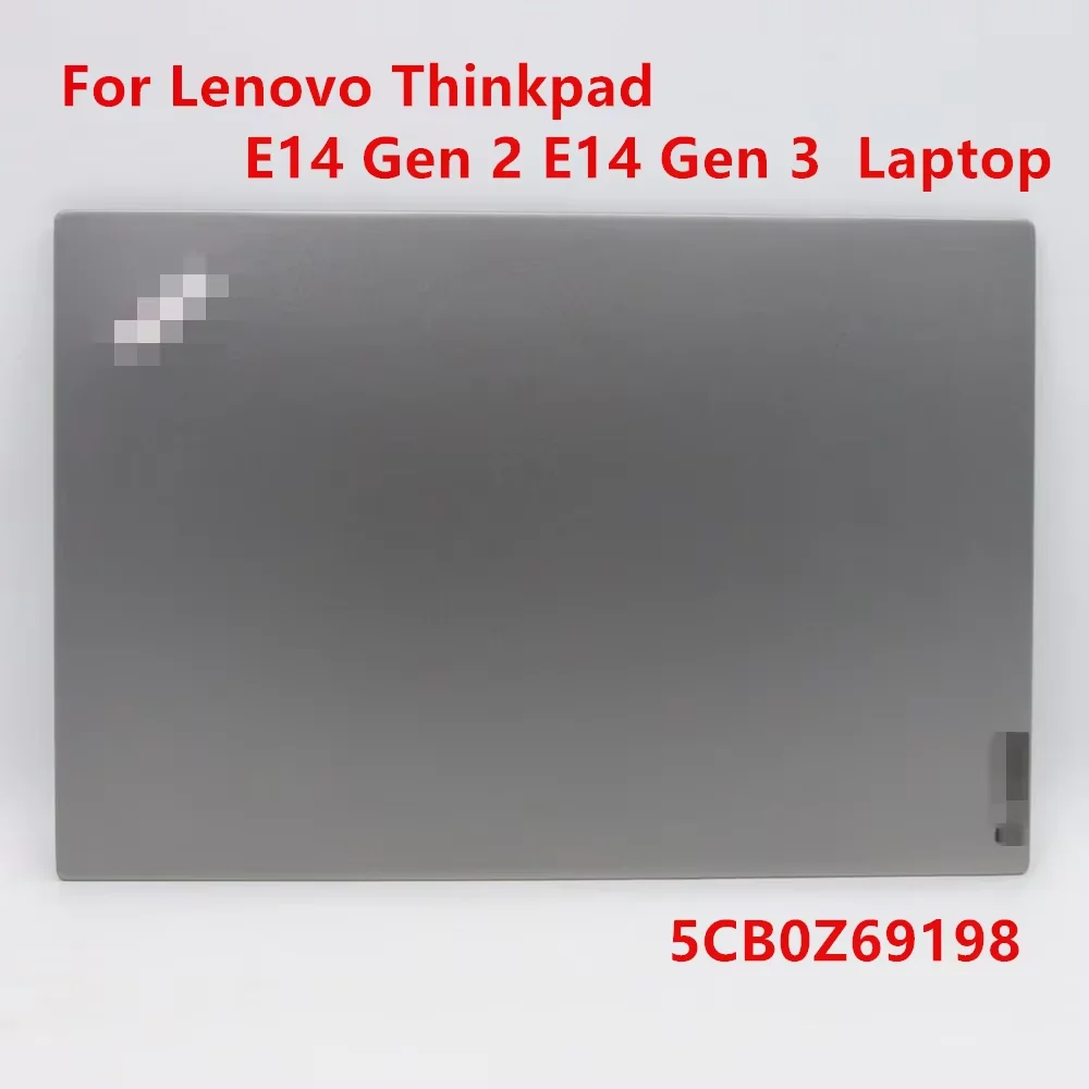 New/Orig For Lenovo Thinkpad E14 Gen 2 E14 Gen 3 LCD Back Cover Rear Lid Top Case Metal Shell A Cover Aluminium 5CB0Z69198