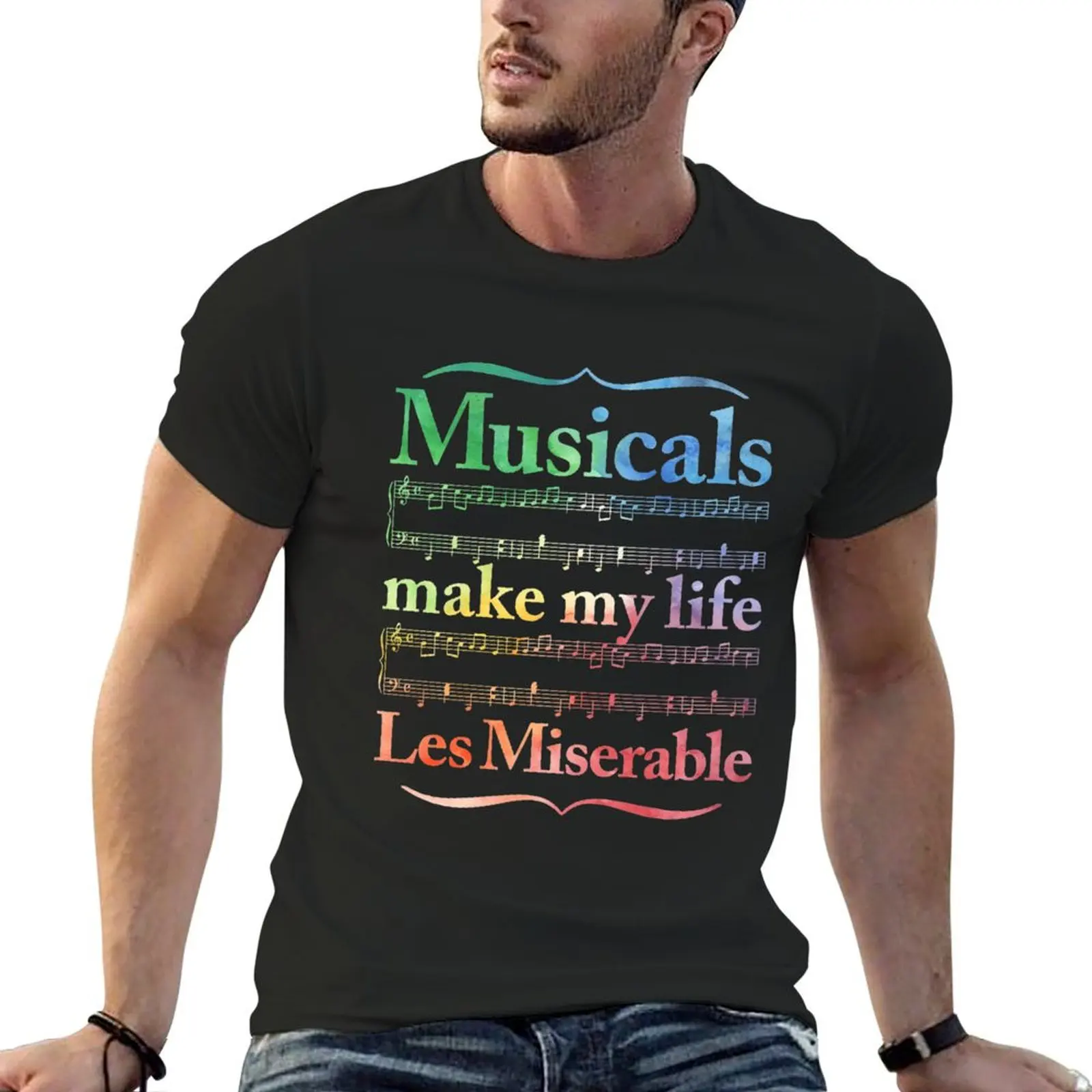 Musicals Make My Life Les Miserable T-Shirt boys whites custom t shirt summer tops T-shirt men