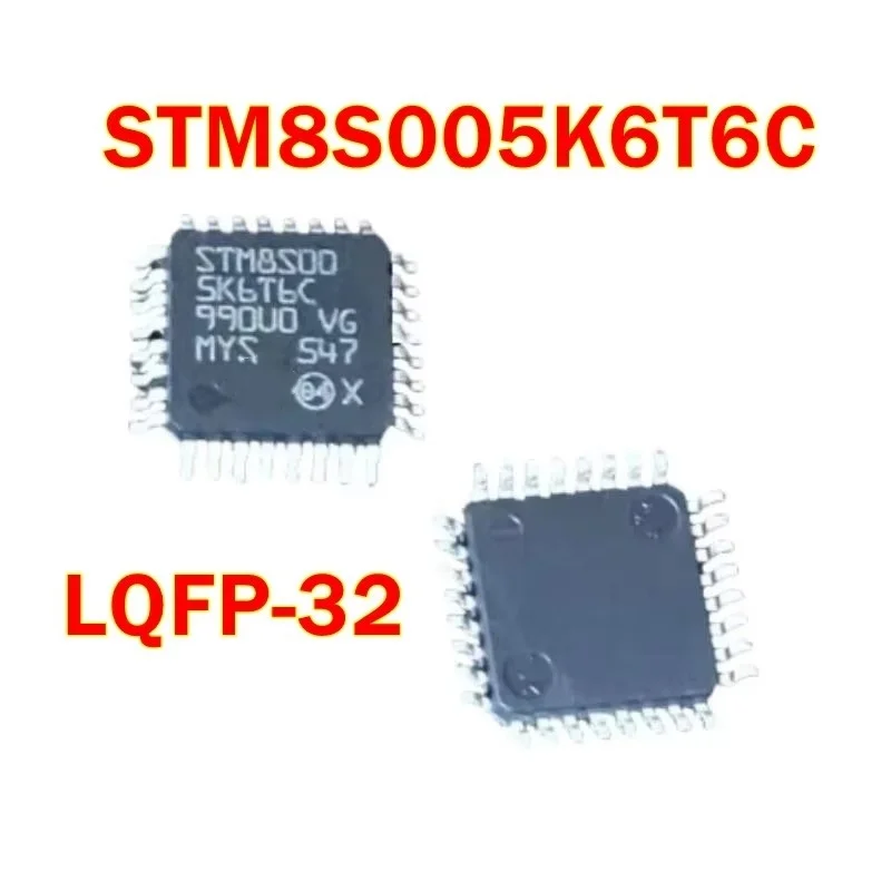 New and Original STM8S005 STM8S005K6T6C STM8S005K6T6 LQFP-32 Value line 16 MHz STM8S 8-bit MCU 32 Kbytes Flash