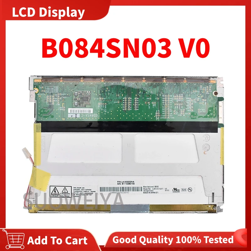 

100% Tested FOR AUO Original 8.4 Inch 800×600 For B084SN03 V0 B084SN03 V.0 TFT LCD Display Screen Replacement