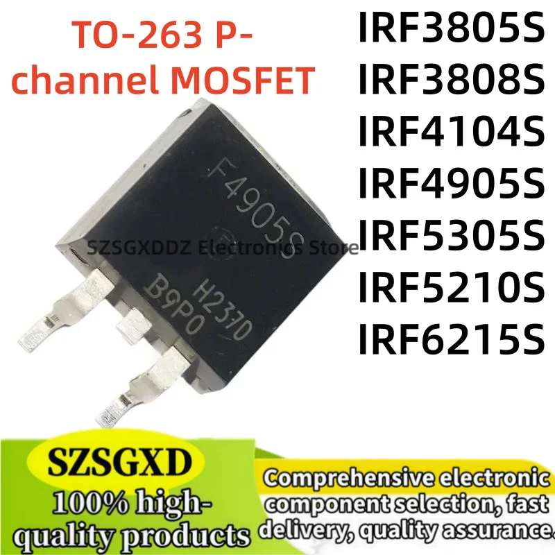 10-20Uds new 3805S 3808S 4104S 4905S 5305S 5210S 6215 IRF3805S IRF3808S IRF4104S IRF4905S IRF5305S IRF5210S IRF6215S TO-263