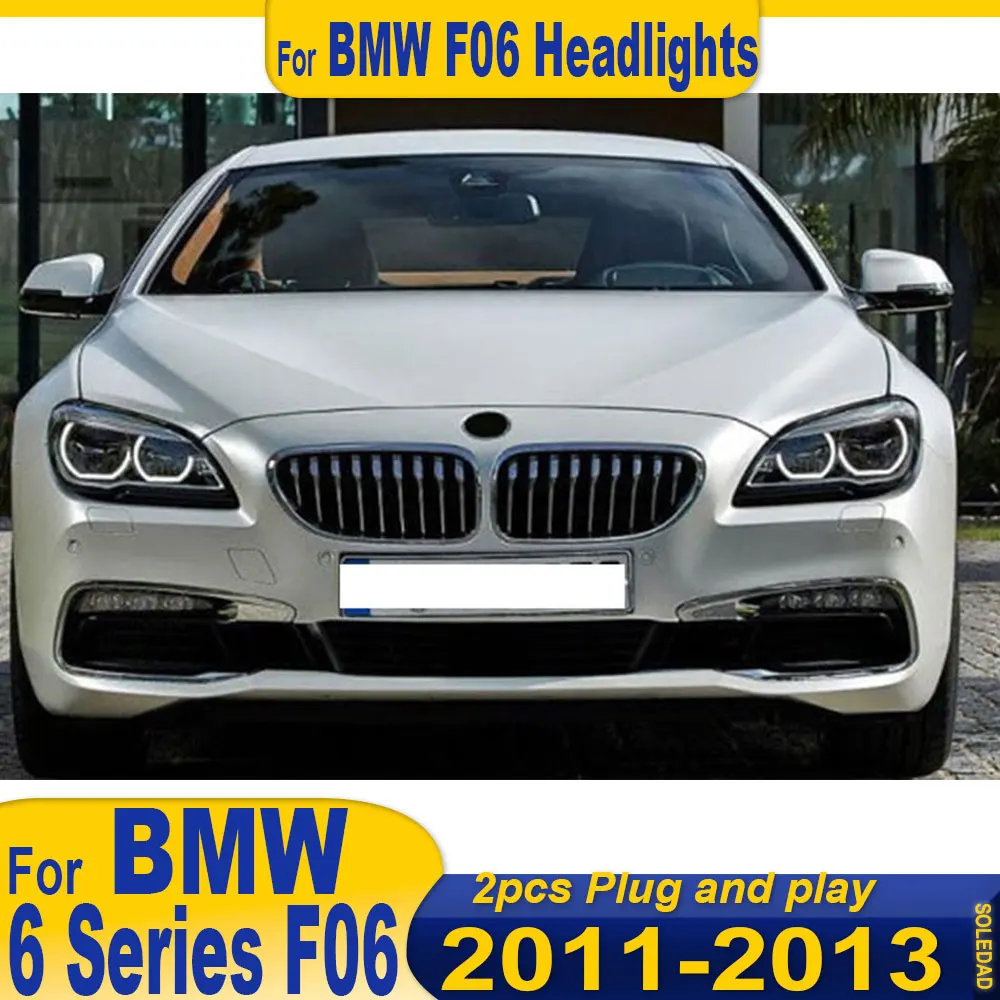 Car LED Head Lamp for BMW F06 LED Headlight 2011-2013 Headlights 6 Series DRL Turn Signal High Beam Angel Eye Projector