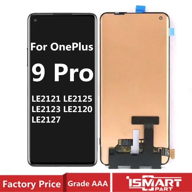 For OnePlus 9 Pro LCD AMOLED Display Touch Screen Digitizer Assembly For 1+9Pro Parts LE2121 LE2125 LE2123 LE2120 LE2127