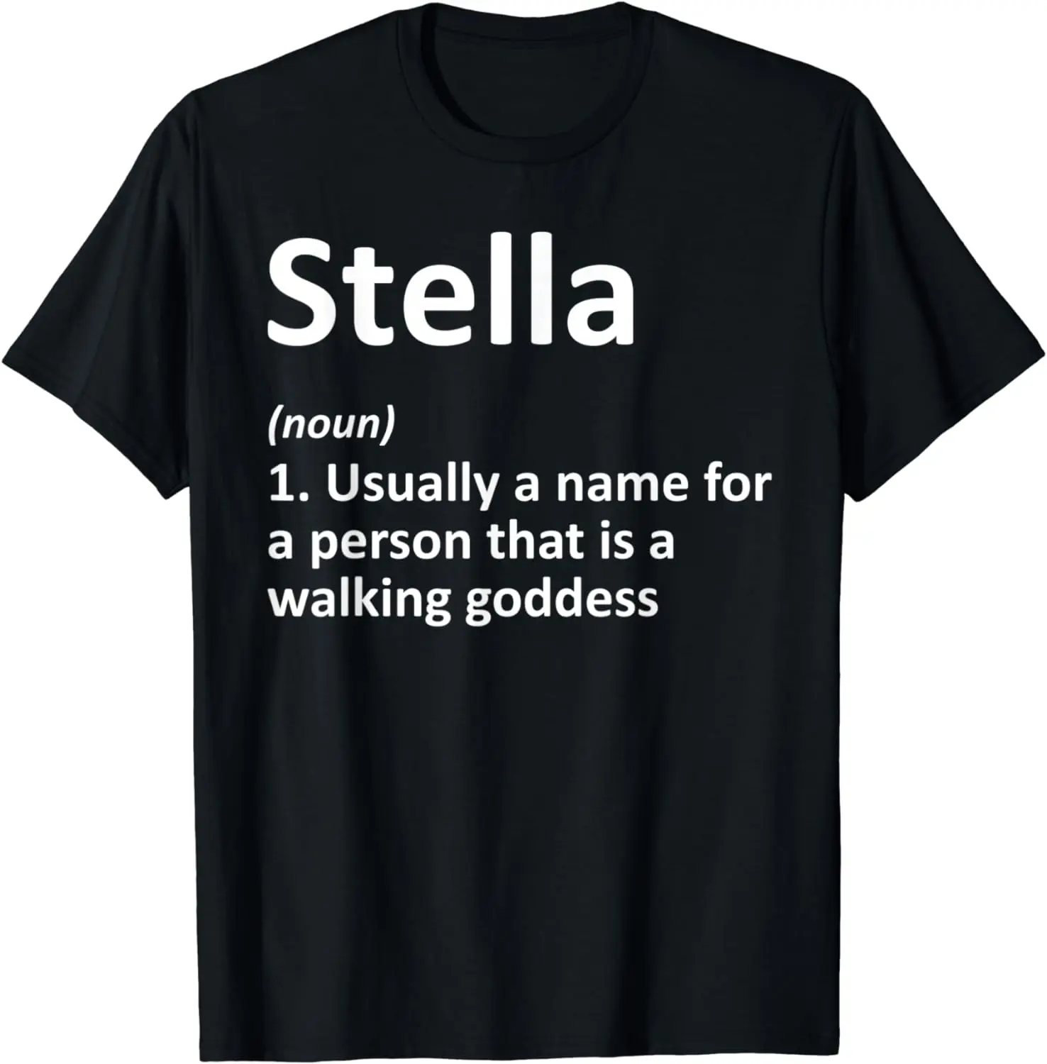 

STELLA Definition Personalized Name Funny Birthday Gift Idea T-Shirt