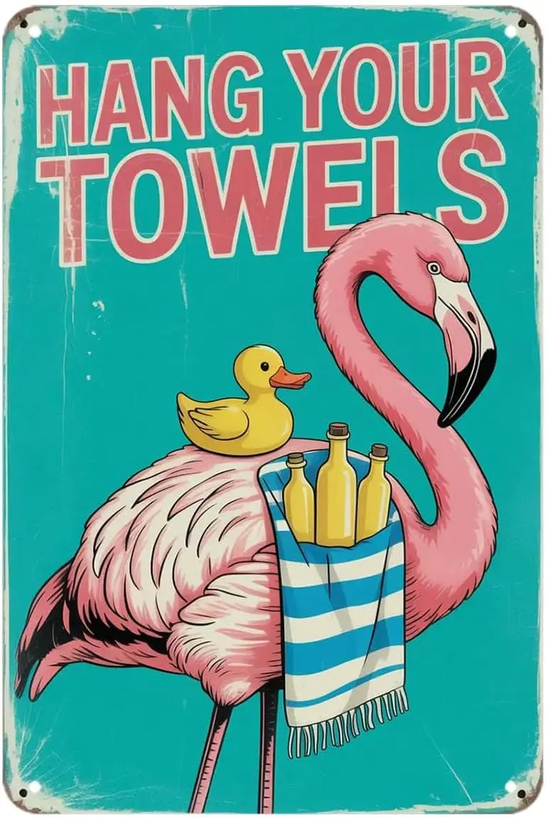 Funny Flamingo Bathing Hang Your Towels Tin Sign Retro Beach Theme Vintage Metal Signs Wall Decor for Kitchen Bar Cafe Bedroom H