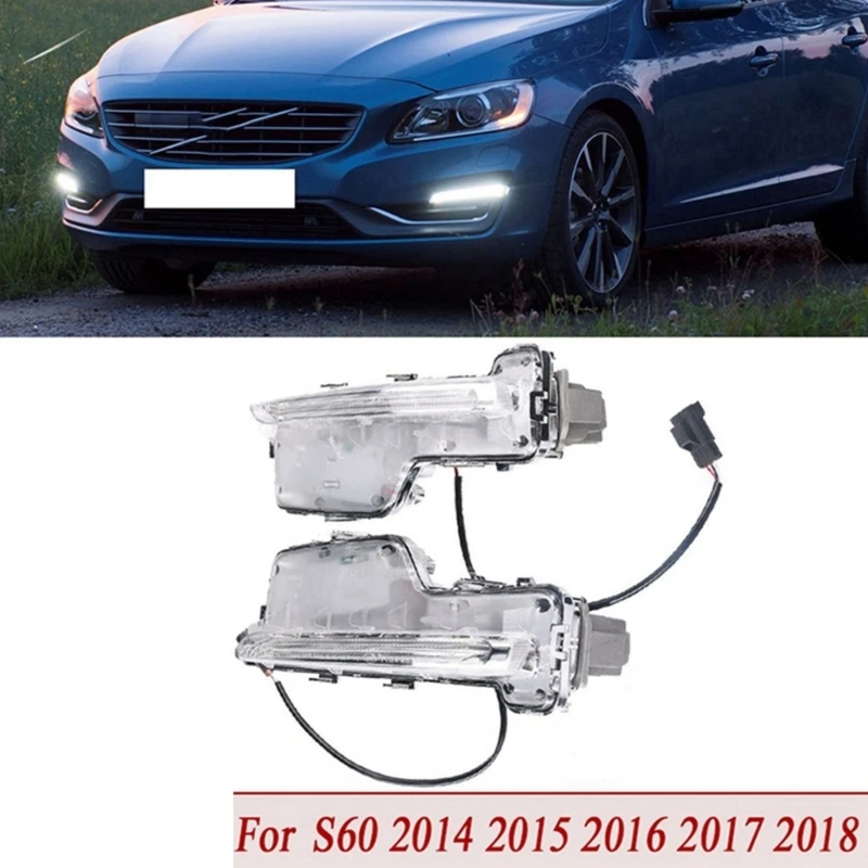 1 Pair Replacement DRL Fog Lamp 31434567 31434568 for S60 S60L 14-18 Auto Accessory Front Daytime Running Light