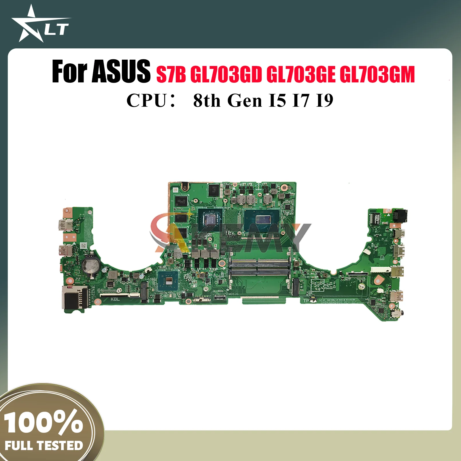 

GL703GE Материнская плата для ноутбука ASUS ROG Strix GL703G S7B GL703GE GL703GD GL703GM Материнская плата с процессором I5 I7 I9 100% tests OK stk