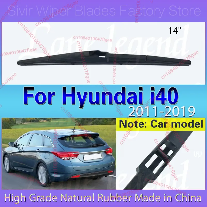 

For Hyundai i40 Estate 2011 - 2019 Wiper 14" Rear Wiper Blade Windshield Windscreen Tailgate Window Rain Brush 2016 2017 2018