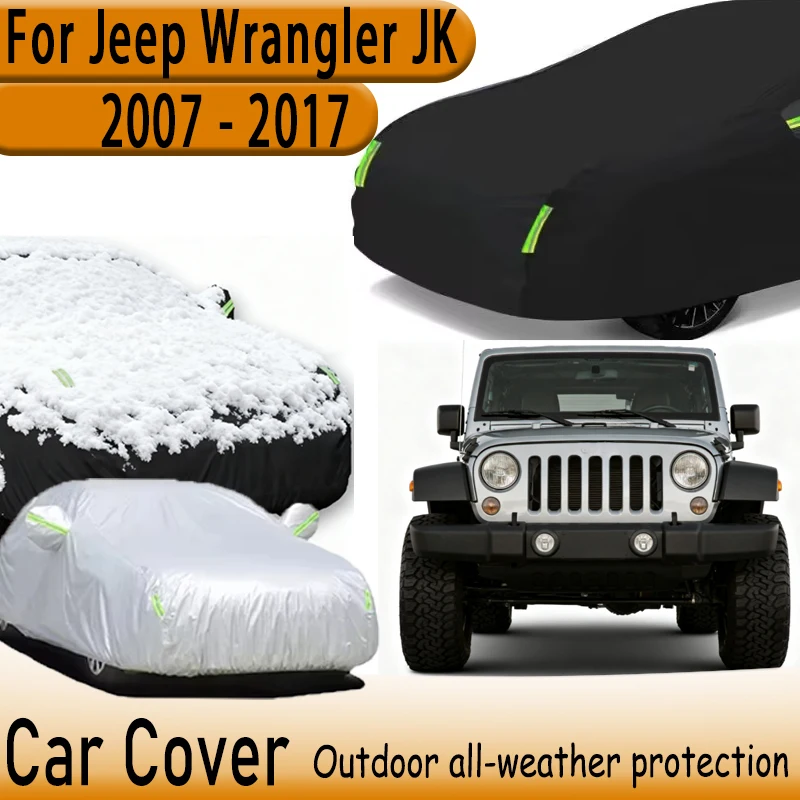 

For Jeep Wrangler JK 2007-2017 All-Weather Car Cover Waterproof Summer Sun Shade Anti-UV Winter Rain Snow Prevent Cover