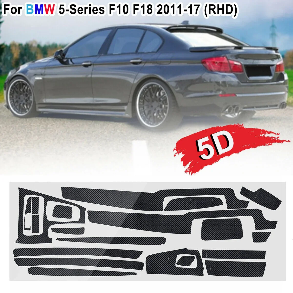 

5D внутренняя наклейка автомобильная наклейка 19 шт. для BMW 5 серии F10 F18 глянцевая внутренняя матовая сменная отделка из углеродного волокна
