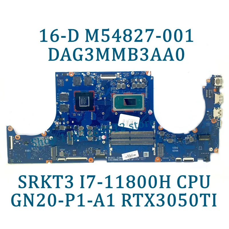 Imagem -04 - Placa-mãe do Portátil para hp 16 d M54827001 M54827601 Dag3 Mmb3aa0 I511400h I7-11800h Cpu Rtx3050 Rtx3050ti 100 Testado Bom