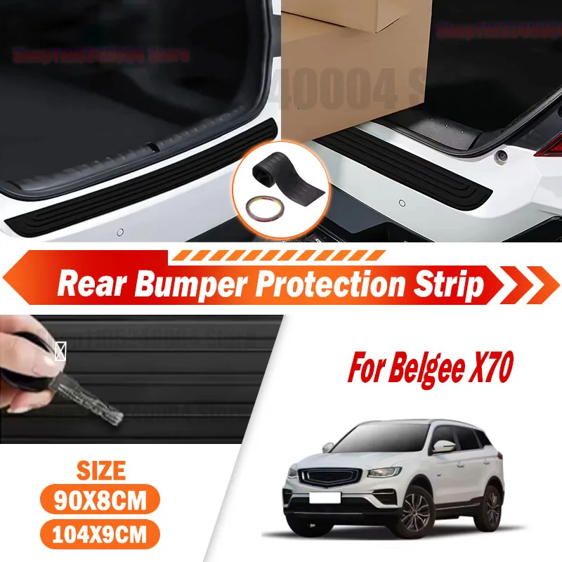 For Belgee X70 Car Trunk Sill Anti-Scratch Guard Strip Rear Bumper Rubber Protector Decorative Cover Sticker