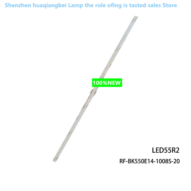 

New customization for LED55R2 Light bar RF-BK550E14-1008S-20 80LED 605MM 100%NEW LED backlight strip