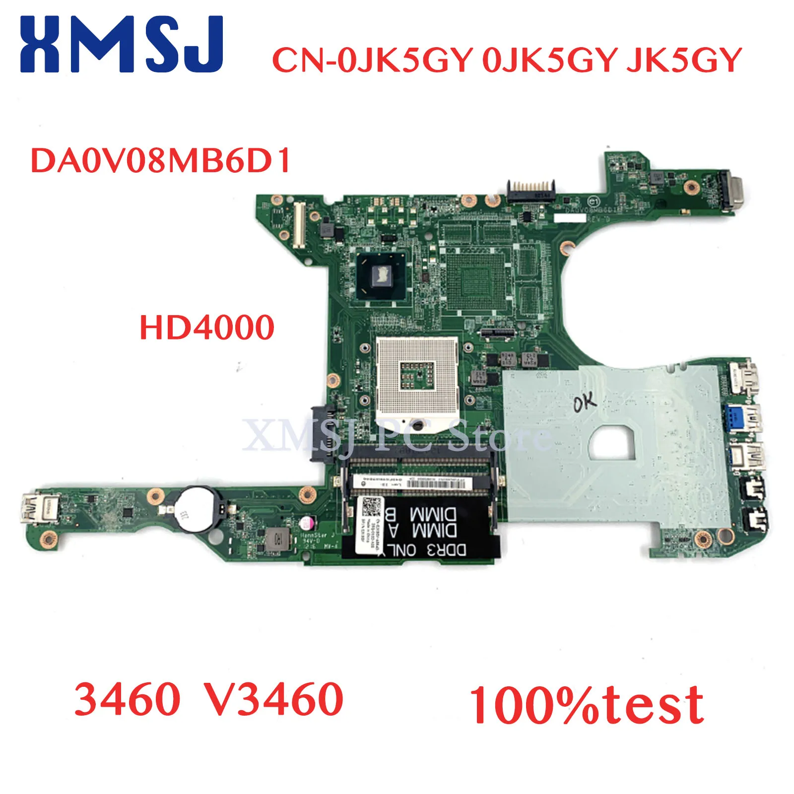 

XMSJ For Dell Vostro 3460 V3460 CN-0JK5GY 0JK5GY JK5GY DA0V08MB6D1 Laptop Motherboard Main Board HD4000 DDR3 Full Test