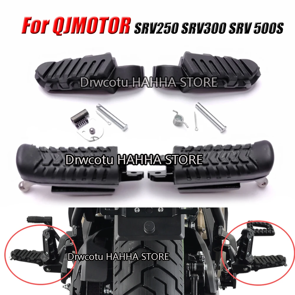 Motorcycle Front Rear Footrest Foot Rest Pedal Left Right Footpegs For QJMOTOR SRV250 SRV300 SRV 500S