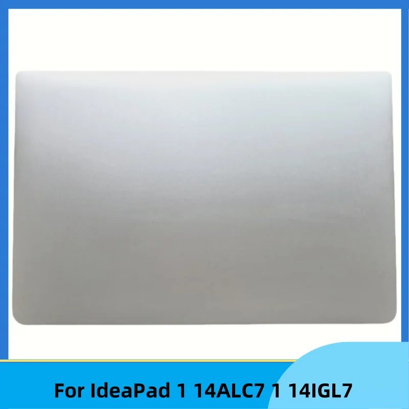 New For IdeaPad 1 14ALC7 1 14IGL7 Rear Lid LCD Back Cover Back A Shell Silver