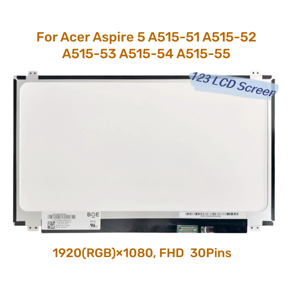 

New FHD Full HD IPS 1920X1080 For Acer Aspire 5 Screen LCD LED Display For A515-51 A515-52 A515-53 A515-54 A515-55 Replacement