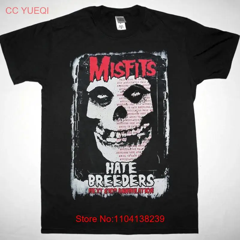 Misfits Hate Breeders Next Stop Annihilation T-Shirt Black Fullsize S-5XL