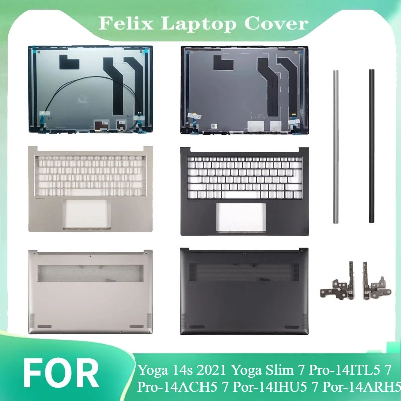 

NEW For Yoga 14s 2021 yoga Slim 7 Pro-14ITL5 Pro-14ACH5 Por-14IHU5 Por-14ARH5 LCD Back Cover Palmrest Bottom Case Hinges