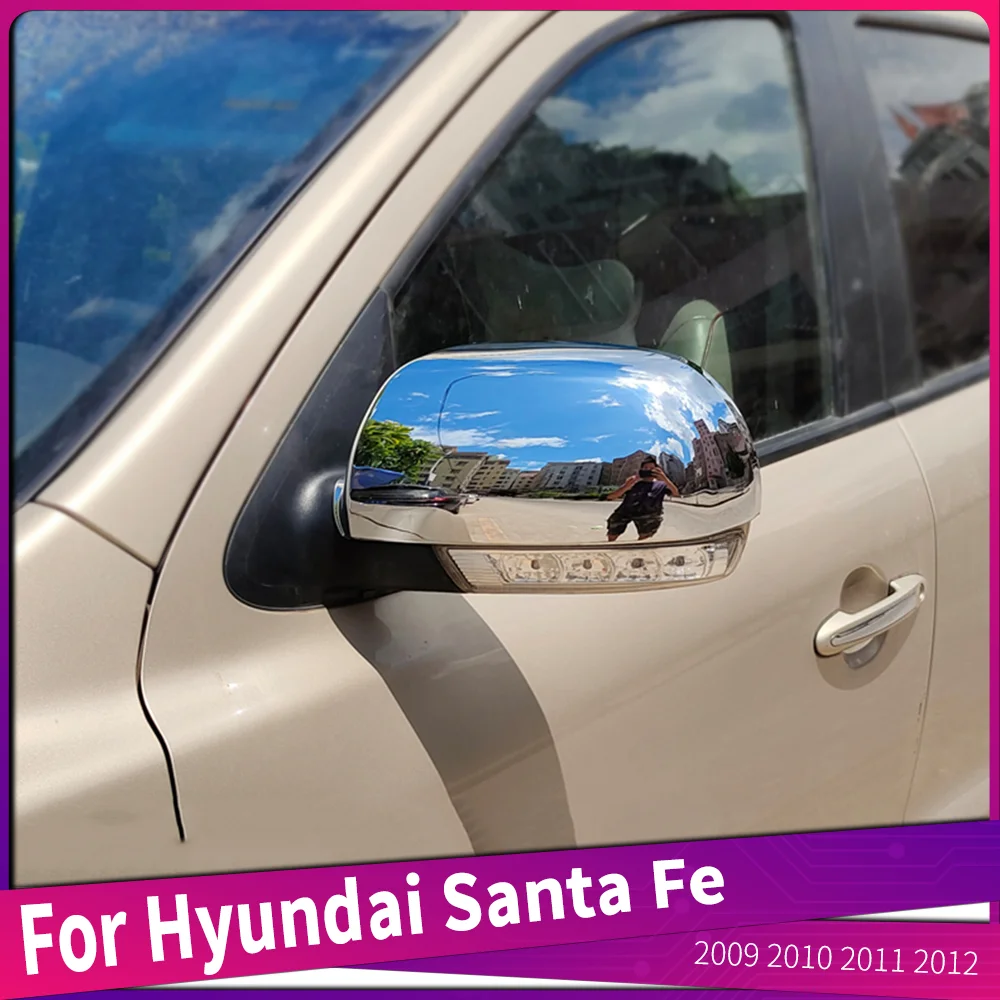 For Hyundai Santa Fe 2009 2010 2011 2012 Rear View Mirror Trims Cover ABS Chrome Car Rearview Decoration