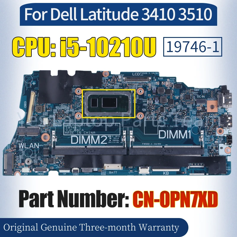 

19746-1 для Dell Latitude 3410 3510 Материнская плата ноутбука CN-0PN7XD SRGKY i5-10210U 100% протестированная Материнская плата ноутбука