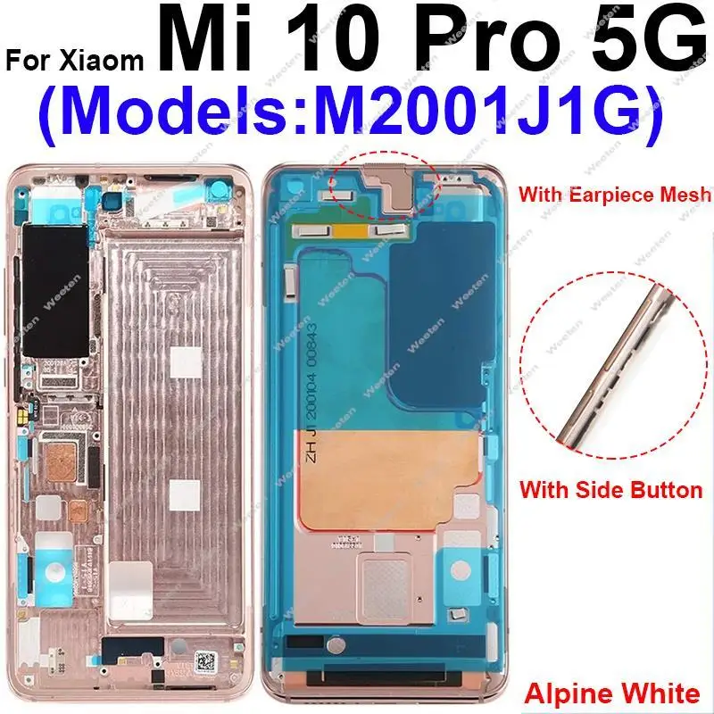 Alloggiamento del telaio anteriore centrale per Xiaomi Mi 10 10 Pro 5G LCD che supporta il telaio anteriore parti della piastra della cornice della