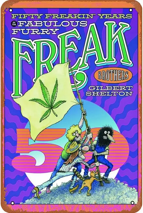 Fifty Freakin' Years Of The Fabulous Furry Freak Brothers Retro Tin Metal Sign - 8