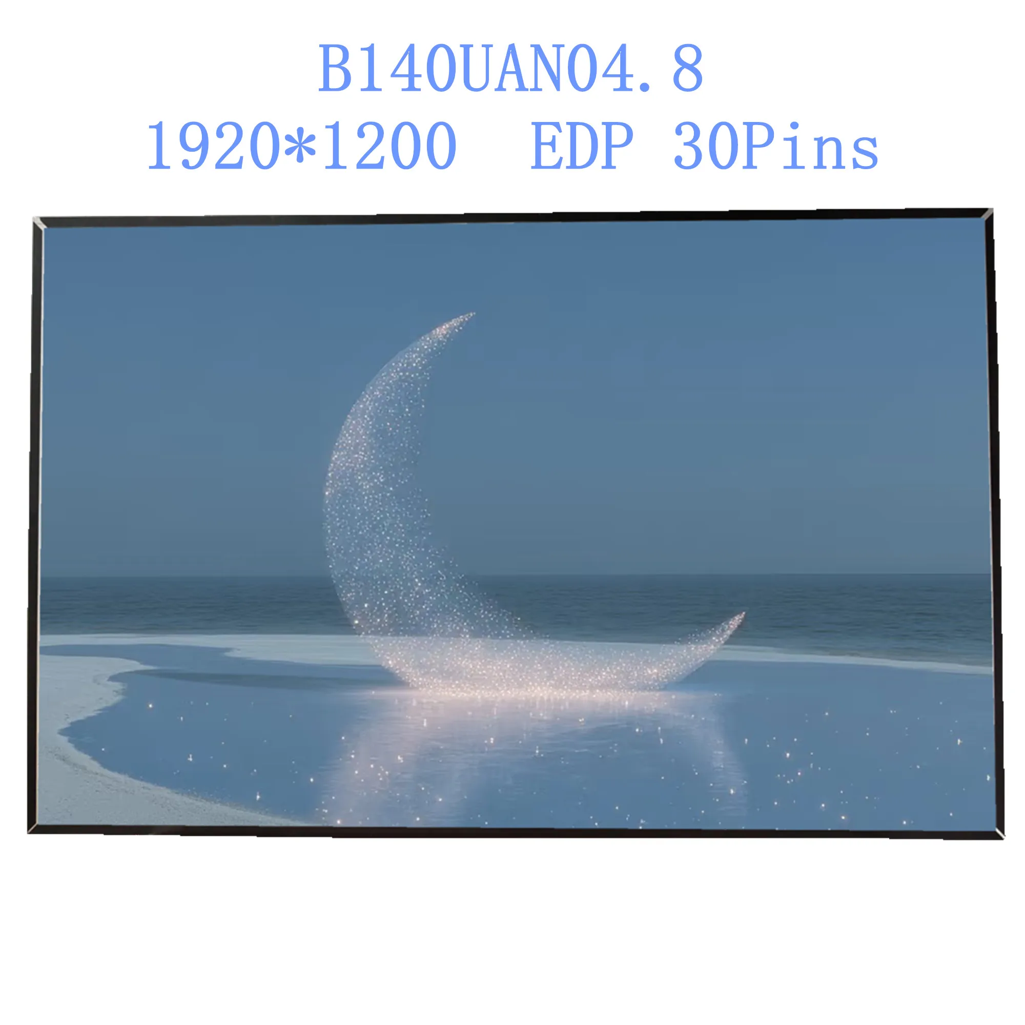 14.0'' B140UAN04.8 Laptop LCD Screen Display Panel Matrix 1920*1200 EDP 30 Pins