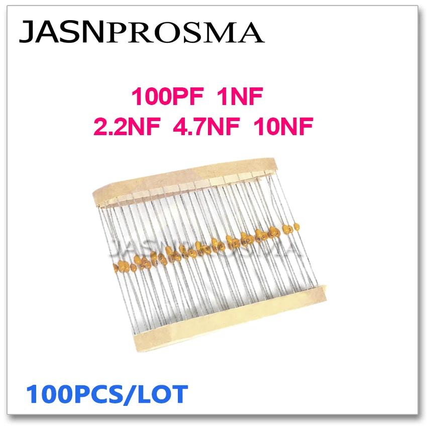 JASNPROSMA CT42 axiale monolithische keramische condensator 100PCS 50V 100PF 1NF 2.2NF 4.7NF 10NF 101 102 222 472 103 5% J 10% K 20% M