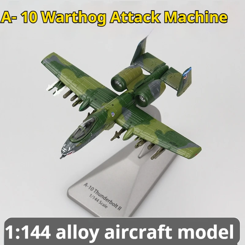 

Us Air Force 1:144 Simulation A-10 Warthog Attack Aircraft Model Alloy Finished Aircraft Model Toy Ornament Collection